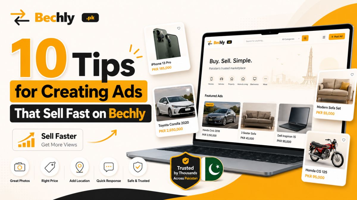 10 Tips for Creating Ads That Sell Fast on Bechly