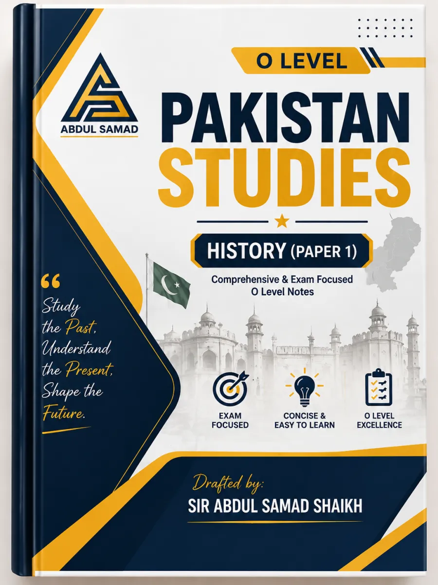 O Level Pakistan Studies History Paper 1 Notes – Used